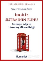İngiliz Sisteminin Ruhu - Hümanist Kitap Yayıncılık
