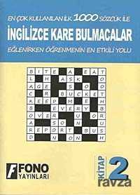 İngilizce Kare Bulmacalar 2 - Fono Yayınları