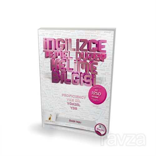İngilizce Temel Kelime Bilgisi - Pelikan Tıp Teknik Yayınları