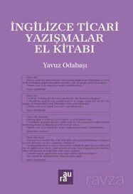 İngilizce Ticari Yazışmalar El Kitabı - 1