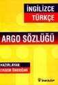 İngilizce Türkçe Argo Sözlüğü - 1