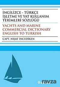 İngilizce - Türkçe İşletme ve Yat Kullanım Terimleri Sözlüğü - 1