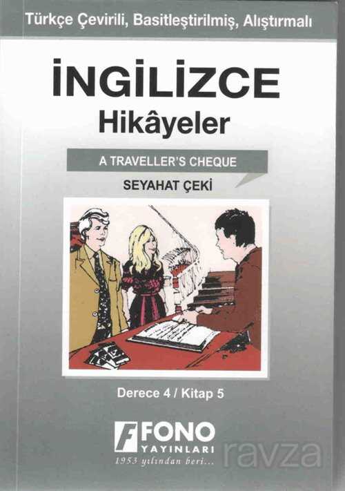 İngilizce - Türkçe Seyahat Çeki (4-E) Hikaye Kitabı - Fono Yayınları
