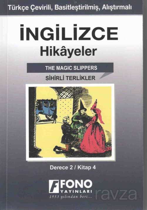 İngilizce -Türkçe Sihirli Terlikler (2-D) Hikaye KitabI - Fono Yayınları