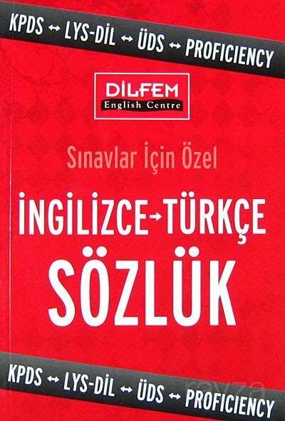 İngilizce-Türkçe Sözlük Sınavlar İçin Özel - 1