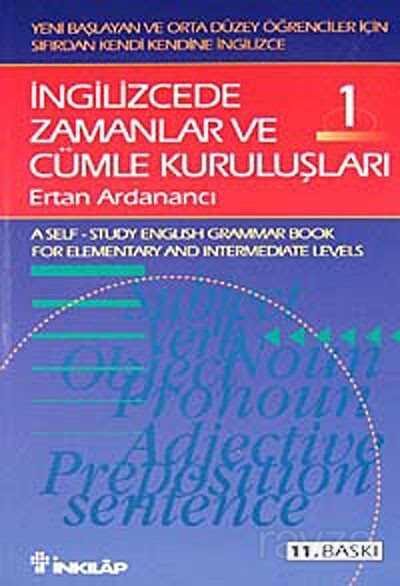 İngilizcede Zamanlar ve Cümle Kuruluşları 1 - İnkılap Kitabevi