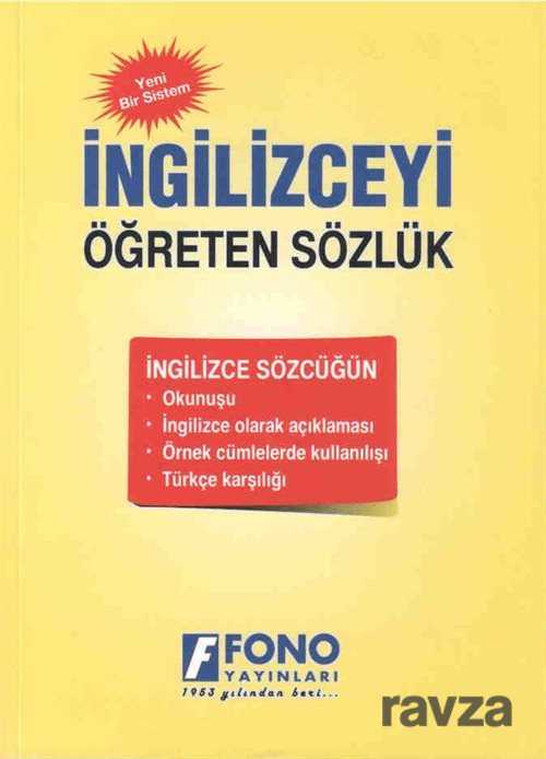 İngilizceyi Öğreten Sözlük - Fono Yayınları