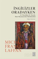 İngilizler Oradayken - Ketebe Yayınevi