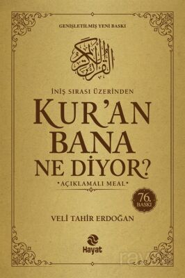 İniş Sırası Üzerinden Kur'an Bana Ne Diyor? Açıklamalı Meal - Hayat Yayınları