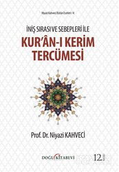 İniş Sırası ve Sebepleri ile Kur’an-ı Kerim Tercümesi - Doğu Kitabevi