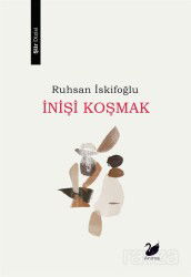 İnişi Koşmak - Anima