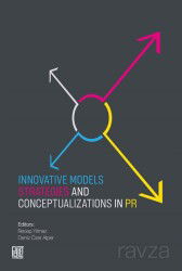 Innovatıve Models Strategıes And Conceptualızatıons In Pr - Palet Yayınları (Konya)