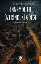 Innsmouth Üzerindeki Gölge - Dorlion Yayınevi