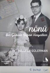 İnönü - Bir Gönüle Sığan Hayatlar - Zuzu Kitap