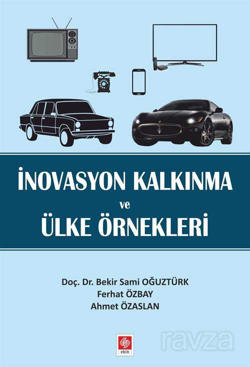 İnovasyon Kalkınma ve Ülke Örnekleri - 1