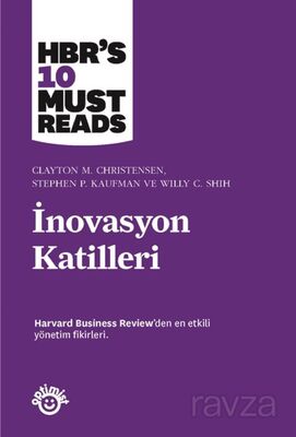 İnovasyon Katilleri - 1