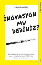 İnovasyon mu Dediniz? - Sola Yayınları