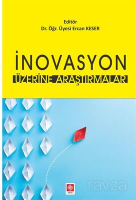 İnovasyon Üzerine Araştırmalar - 1