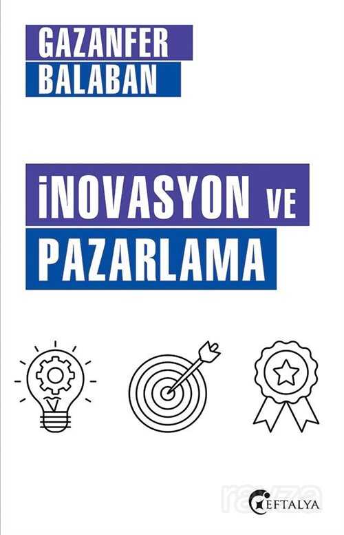 İnovasyon ve Pazarlama - Eftalya Kitap