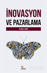 İnovasyon ve Pazarlama - Kriter Basım Yayın Dağıtım