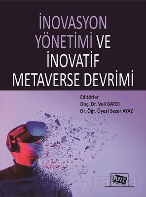 İnovasyon Yönetimi ve İnovatif Metaverse Devrimi - 1