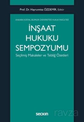 İnşaat Hukuku Sempozyumu - 1