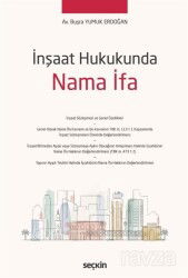 İnşaat Hukukunda Nama İfa - Seçkin Yayıncılık