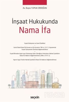 İnşaat Hukukunda Nama İfa - 1