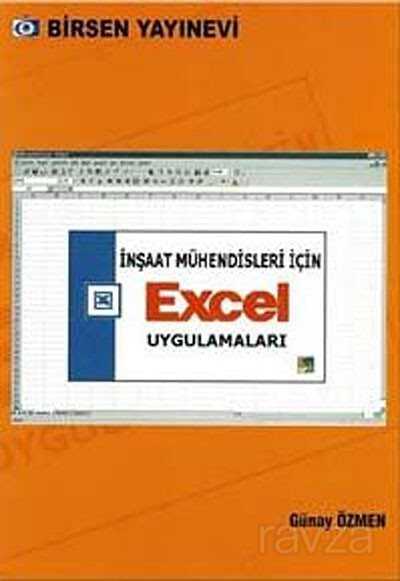 İnşaat Mühendisleri İçin Excel Uygulamaları - Birsen Yayınevi