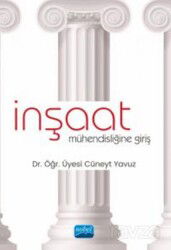 İnşaat Mühendisliğine Giriş - Nobel Yayın Dağıtım