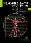 İnsan-Bilgisayar Etkileşimi ve Sağlığa Etkisi - Nobel Yayın Dağıtım