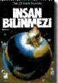 İnsan Bilinmezi - Damla Yayınları