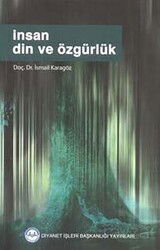 İnsan Din ve Özgürlük - Diyanet İşleri Başkanlığı