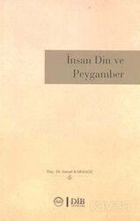 İnsan Din ve Peygamber - Diyanet İşleri Başkanlığı