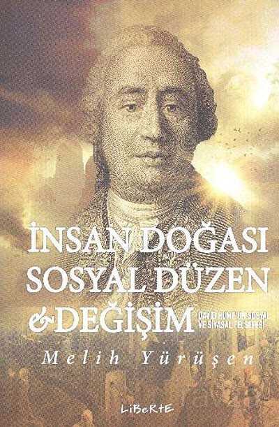 İnsan Doğası Sosyal Düzen Değişim - Liberte Yayınları