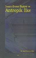 İnsan-Evren İlişkisi ve Antropik İlke - Elis Yayınları
