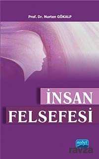 İnsan Felsefesi - Nobel Yayın Dağıtım