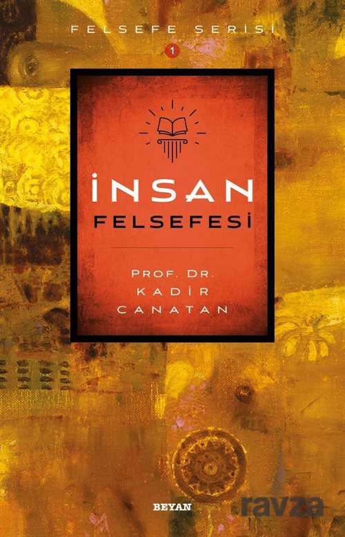 İnsan Felsefesi - Beyan Yayınları
