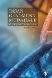 İnsan Genomuna Müdahale - Diyanet Vakfı Yayınları