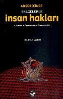 İnsan Hakları / AB Sürecinde Belgelerle / Eğitim - Demokrasi - Vatandaşlık - Arı Sanat Yayınevi
