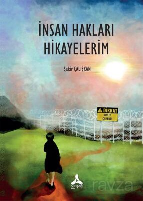 İnsan Hakları Hikayelerim - 1