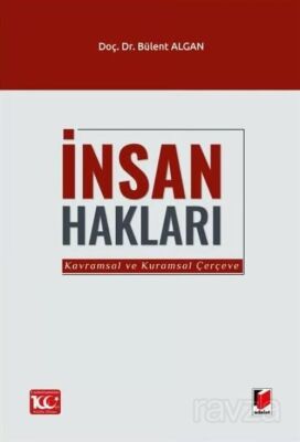 İnsan Hakları (Kavramsal ve Kuramsal Çerçeve) - 1