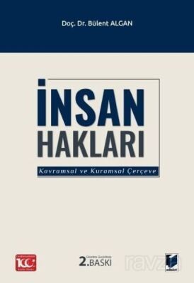 İnsan Hakları (Kavramsal ve Kuramsal Çerçeve) - 1