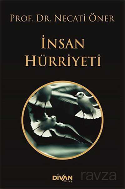 İnsan Hürriyeti - Divan Kitap