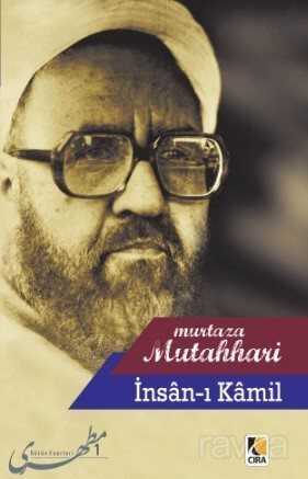İnsan-ı Kamil - Çıra Yayınları