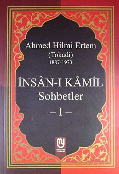İnsan-ı Kamil Sohbetler -1 - Marifet Yayınları