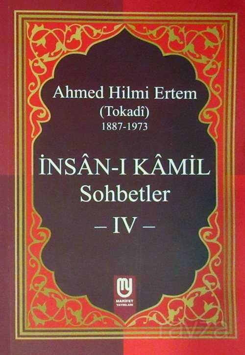 Insan-i Kamil Sohbetler 4 - Marifet Yayınları