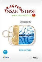 İnsan İsterse / Azmin Zaferi Öyküleri 2. Kitap - Alfa Yayınları