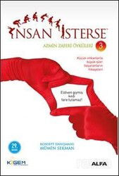 İnsan İsterse / Azmin Zaferi Öyküleri 3. Kitap - Alfa Yayınları