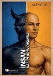 İnsan Kalıpların Dışında - Drama Yayınevi